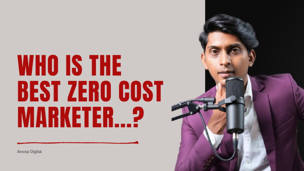 Zero cost marketing, anoop digital, zero cost marketing anoop digital kerala,